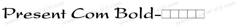 Present Com Bold字体转换